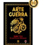 A Arte da Guerra - Sun Tzu